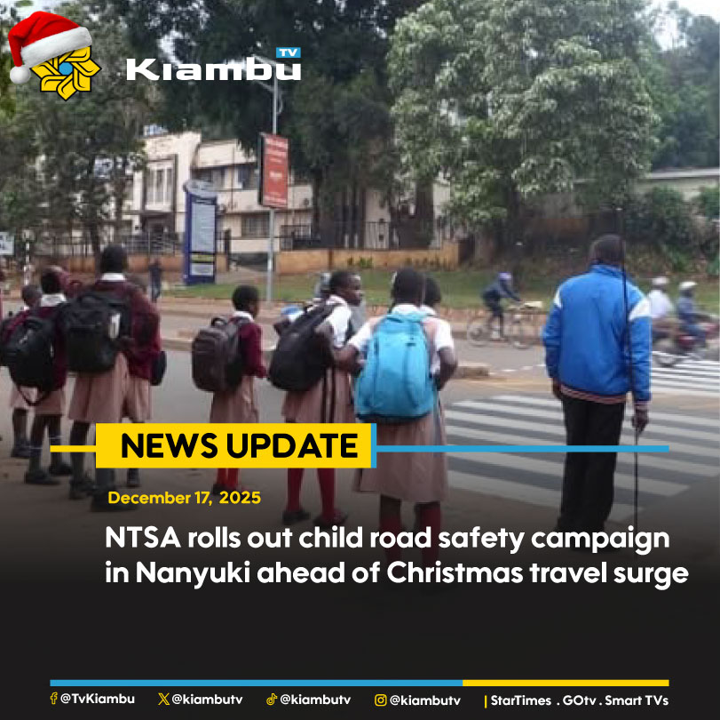 NTSA rolls out child road safety campaign in Nanyuki ahead of Christmas travel surge
